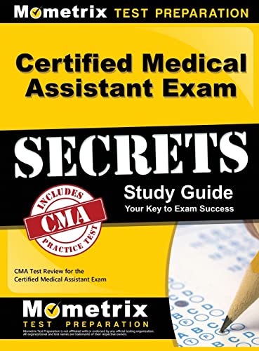 Beispielbild fr Certified Medical Assistant Exam Secrets Study Guide: CMA Test Review for the Certified Medical Assistant Exam zum Verkauf von Lakeside Books