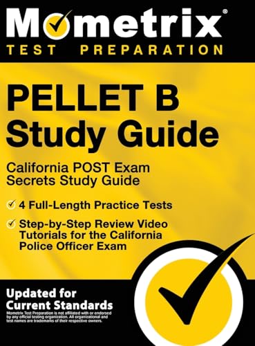 Imagen de archivo de Pellet B Study Guide - California Post Exam Secrets Study Guide, 4 Full-Length Practice Tests, Step-By-Step Review Video Tutorials for the California a la venta por California Books