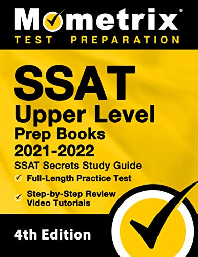9781516714636: SSAT Upper Level Prep Books 2021 and 2022 - SSAT Secrets Study Guide, Full-Length Practice Test, Step-by-Step Review Video Tutorials: [4th Edition]