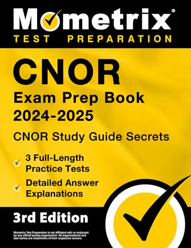 Stock image for CNOR Exam Prep Book: CNOR Study Guide Secrets, Full-Length Practice Test, Detailed Answer Explanations: [3rd Edition] for sale by Omega