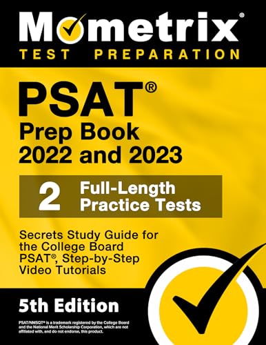 Imagen de archivo de PSAT Prep Book 2022 and 2023 - 2 Full-Length Practice Tests, Secrets Study Guide for the College Board Psat, Step-By-Step Video Tutorials a la venta por Blackwell's