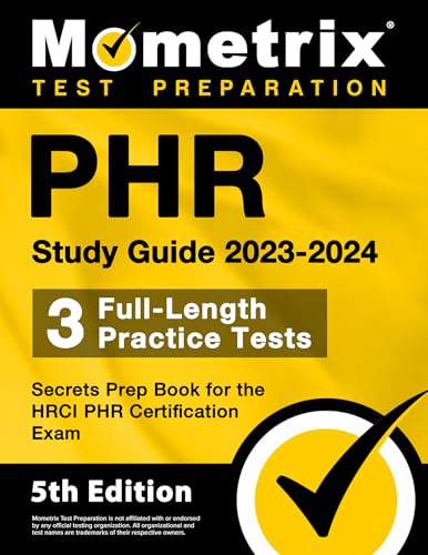 Immagine dell'editore per PHR Study Guide 2023-2024 - 3 Full-Length Practice Tests, Secrets Prep Book for the HRCI PHR Certification Exam: [5th Edition] venduto da California Books