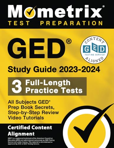 Imagen de archivo de GED Study Guide 2023-2024 All Subjects - 3 Full-Length Practice Tests, GED Prep Book Secrets, Step-By-Step Review Video Tutorials a la venta por Blackwell's