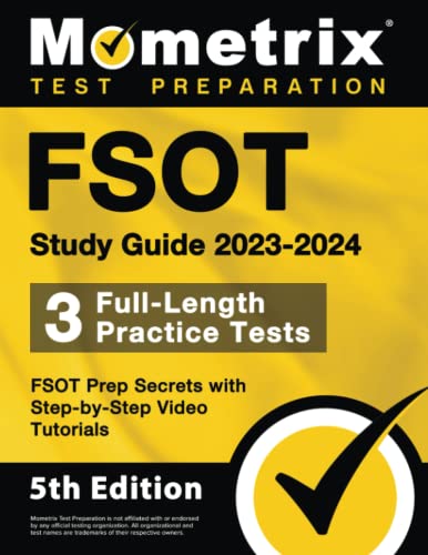 Beispielbild fr FSOT Study Guide 2023-2024 - 3 Full-Length Practice Tests, FSOT Prep Secrets with Step-by-Step Video Tutorials: [5th Edition] zum Verkauf von BooksRun
