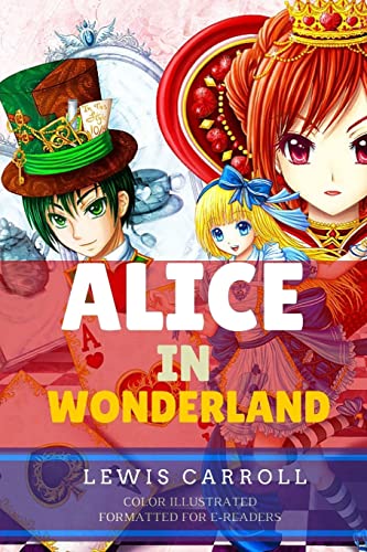 9781516802227: Alice in Wonderland: Color Illustrated, Formatted for E-Readers