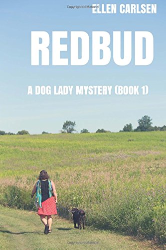 Stock image for Redbud: A dog lady mystery for sale by Once Upon A Time Books