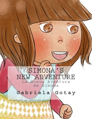 9781516803101: Simona's New Adventure: La Nueva Aventura de Simona
