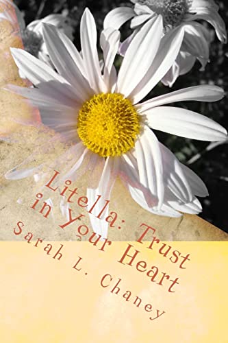 Imagen de archivo de Litella: Trust in Your Heart a la venta por THE SAINT BOOKSTORE
