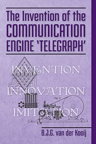 9781516811441: The Invention of the Communication Engine 'Telegraph'