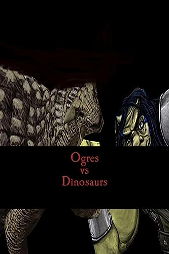 9781516817795: Ogres vs Dinosaurs