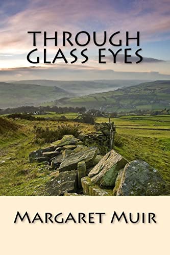 Stock image for Through Glass Eyes for sale by THE SAINT BOOKSTORE