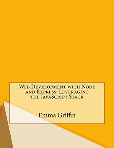 9781516821167: Web Development with Node and Express: Leveraging the JavaScript Stack