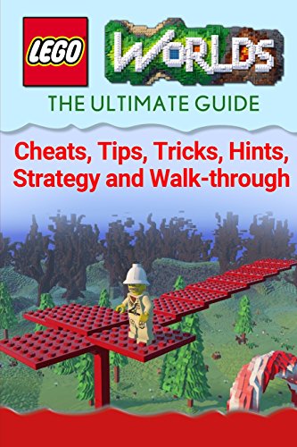 9781516823598: Lego Worlds: The Ultimate Guide - Cheats, Tips, Tricks, Hints, Strategy and Walk-through