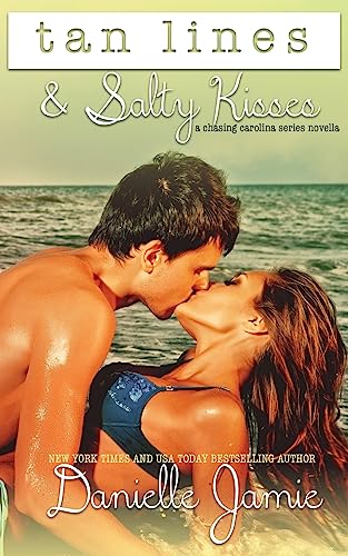 Stock image for Tan Lines & Salty Kisses for sale by THE SAINT BOOKSTORE
