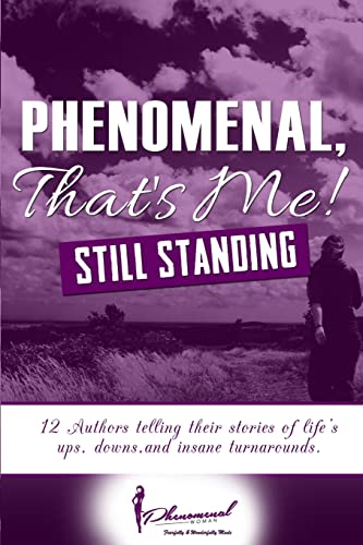 9781516829767: Phenomenal, That's Me!: (Still Standing)