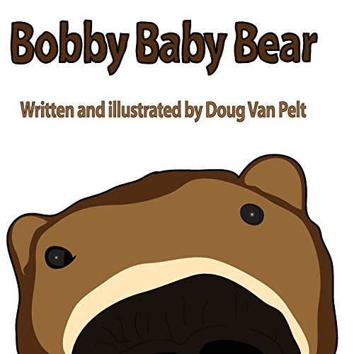 Stock image for Bobby Baby Bear for sale by Revaluation Books