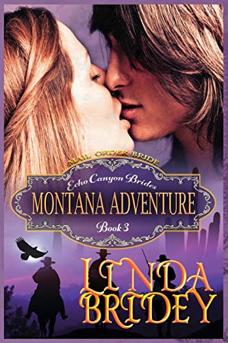 Imagen de archivo de Mail Order Bride - Montana Adventure: Clean Historical Cowboy Romance Novel a la venta por ThriftBooks-Dallas