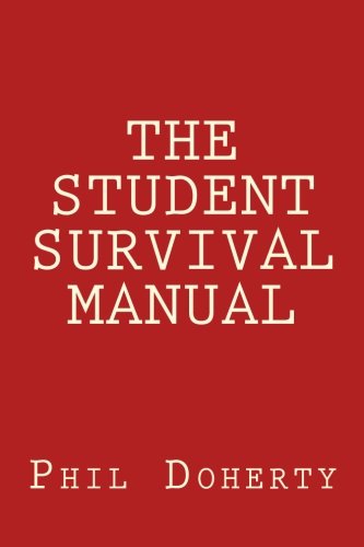 Beispielbild fr The Student Survival Manual zum Verkauf von Revaluation Books