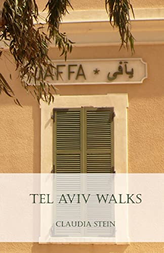 Imagen de archivo de Tel Aviv Walks a la venta por Save With Sam