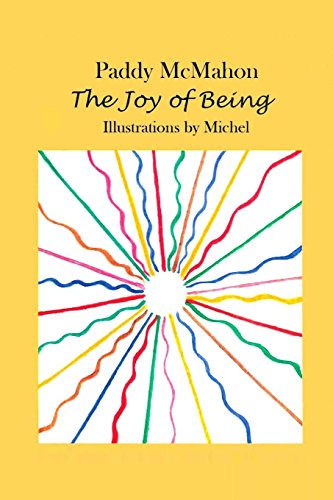 Stock image for The Joy of Being: Illustrations by Michel for sale by ThriftBooks-Atlanta