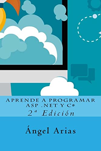 9781516845149: Aprende a Programar ASP .NET y C#: 2 Edicin: 2a Edicin