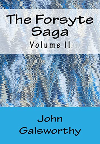 9781516847815: The Forsyte Saga: Volume II