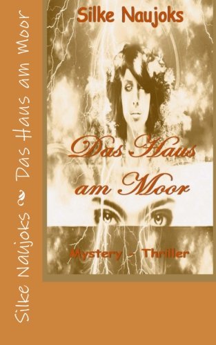 9781516851386: Das Haus am Moor (German Edition)