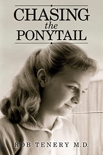 Stock image for Chasing the Ponytail for sale by THE SAINT BOOKSTORE