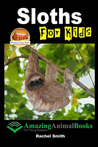 Imagen de archivo de Sloths For Kids a la venta por Off The Shelf