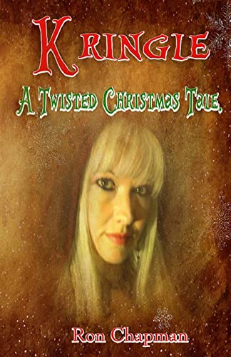 Imagen de archivo de Kringle A Twisted Christmas Tale a la venta por PBShop.store US