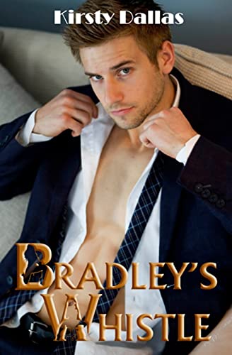 Stock image for Bradley's Whistle (Kink Harder Presents) for sale by California Books