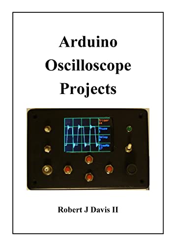 Imagen de archivo de Arduino Oscilloscope Projects a la venta por Ergodebooks