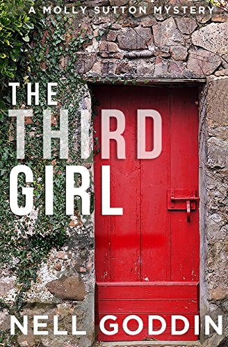 Beispielbild fr The Third Girl: Volume 1 (Molly Sutton Mysteries) zum Verkauf von WorldofBooks