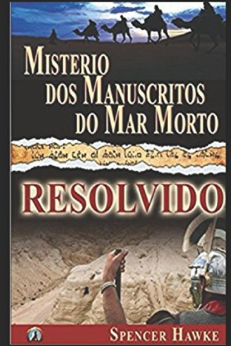 Imagen de archivo de Misterio Dos Manuscritos do Mar Morto - Resolvido: Portuguese Edition a la venta por Revaluation Books