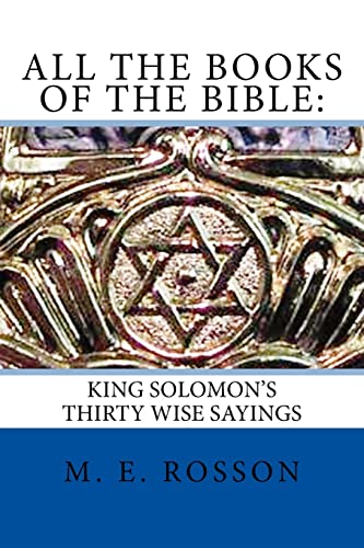 Beispielbild fr All the Books of the Bible:: King Solomon's Thirty Wise Sayings zum Verkauf von Lucky's Textbooks