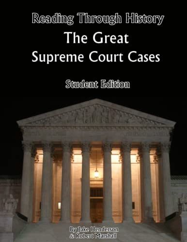 Stock image for The Great Supreme Court Cases: Student Edition for sale by Ergodebooks
