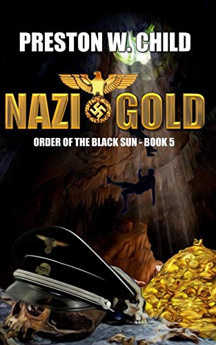 Imagen de archivo de Nazi Gold (Order of the Black Sun) a la venta por Save With Sam