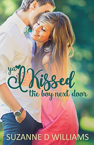 Stock image for I Kissed The Boy Next Door for sale by PBShop.store US