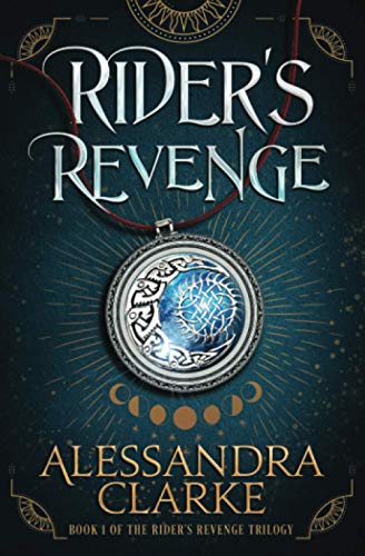 Imagen de archivo de Rider's Revenge (The Rider's Revenge Trilogy) [Paperback] Clarke, Alessandra a la venta por Turtlerun Mercantile