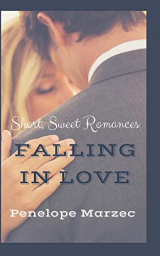 Beispielbild fr Falling In Love: Short, Sweet Romances zum Verkauf von ThriftBooks-Dallas