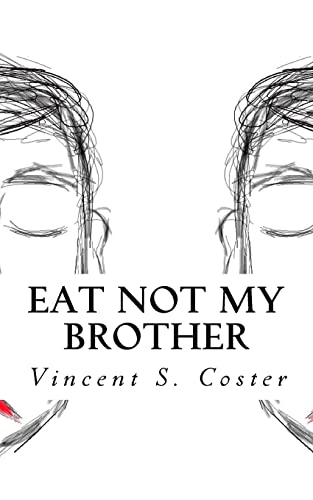 Stock image for Eat Not My Brother for sale by THE SAINT BOOKSTORE