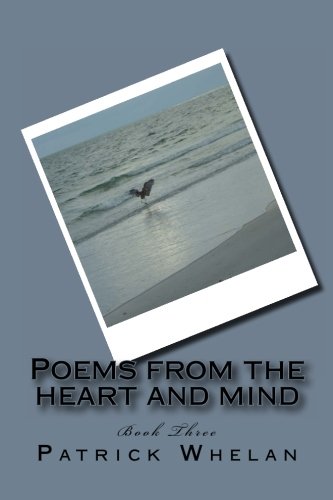 Imagen de archivo de Poems from the heart and mind: Book Three a la venta por THE SAINT BOOKSTORE