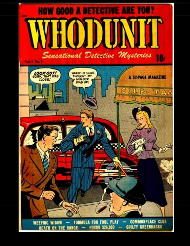 Stock image for Whodunit #1: 1948 Detective-Mystery Comic for sale by Ergodebooks