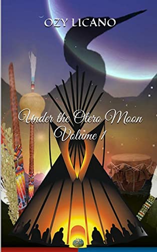 9781516918119: Under the Otero Moon: Volume 1