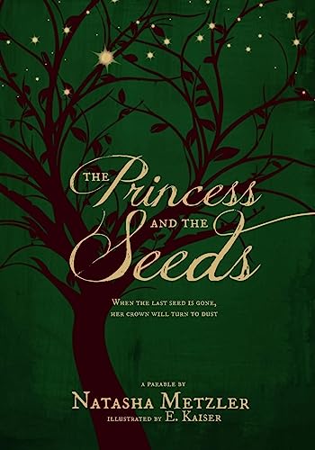 9781516922758: The Princess and the Seeds: a parable
