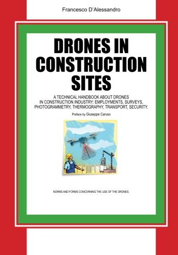 Imagen de archivo de DRONES IN CONSTRUCTION SITES a la venta por Revaluation Books