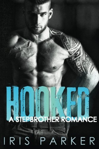 9781516928187: Hooked: A Stepbrother Romance