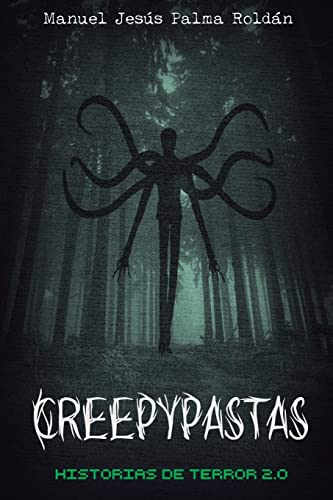 

Creepypastas : Historias De Terror 2.0 -Language: spanish