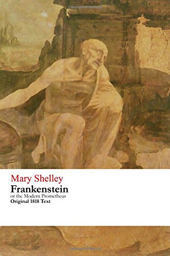 9781516929771: Frankenstein or the Modern Prometheus - Original 1818 Text