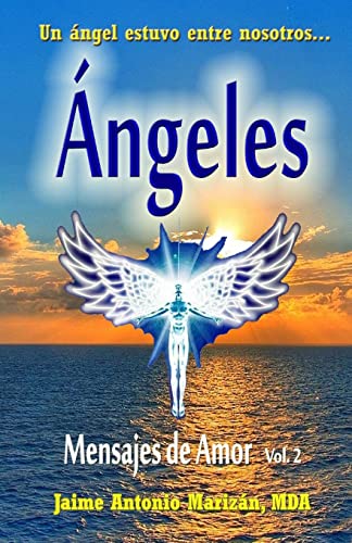 9781516933778: Angeles: Mensajes de Amor: Volume 2